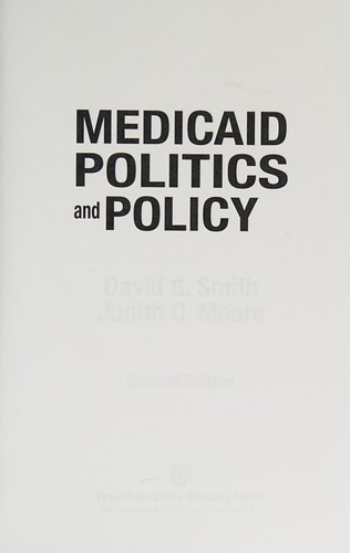 Medicaid politics and policy