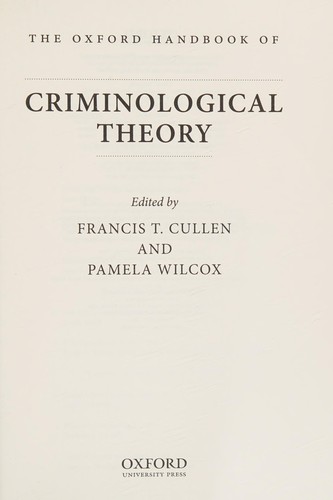 The Oxford handbook of criminological theory