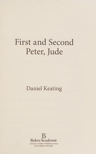 First and Second Peter, Jude