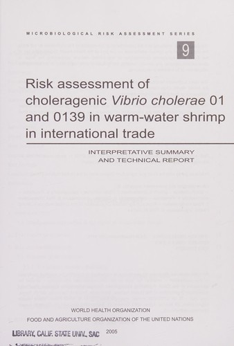 Risk assessment of choleragenic Vibrio cholerae 01 and 0139 in warm-water shrimp in international trade