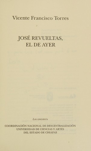 José Revueltas, el de ayer