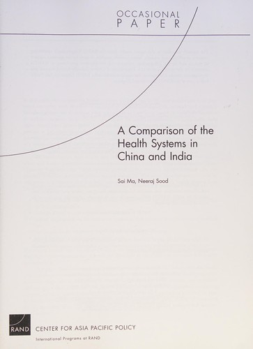 A comparison of the health systems in China and India