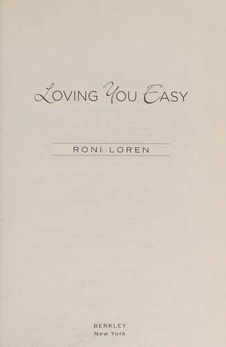 Loving you easy