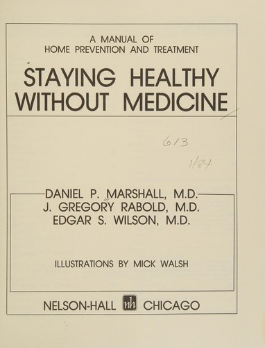 Staying healthy without medicine