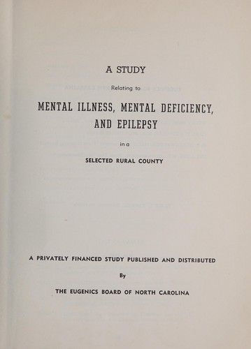 A study relating to mental illness, mental deficiency and epilepsy in a selected rural county