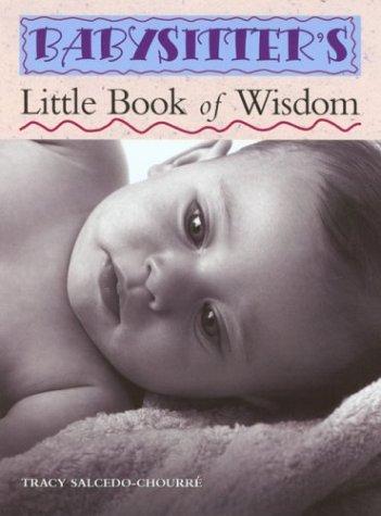 Babysitter's Little Book of Wisdom (Little Book of Wisdom Series)