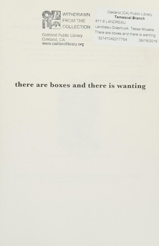 There Are Boxes and There Is Wanting