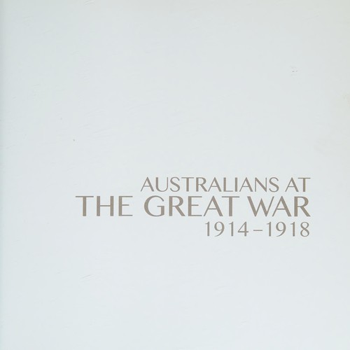 Australians at the Great War 1914-1918