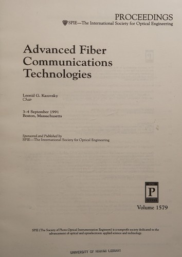 Advanced fiber communications technologies