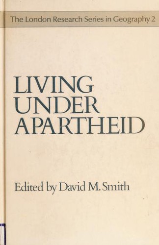 Living Under Apartheid