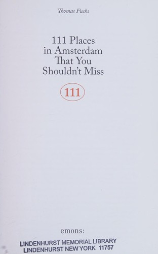 111 Places in Amsterdam That Shouldnt Mi