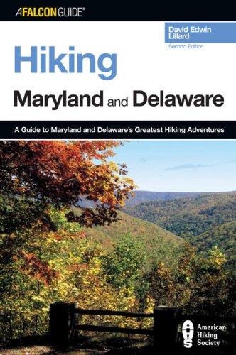 Hiking Maryland and Delaware, 2nd