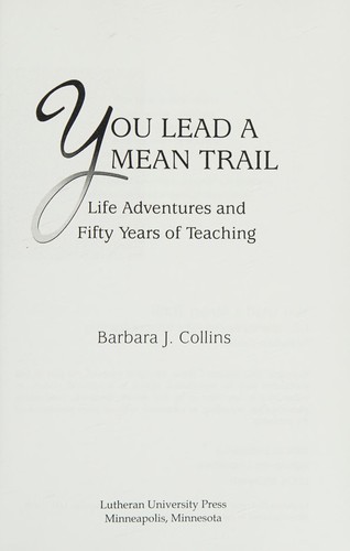 You lead a mean trail