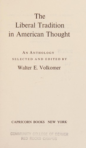 The liberal tradition in American thought