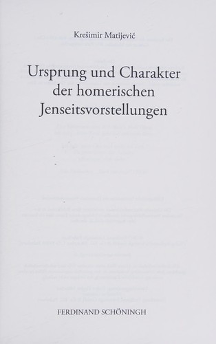 Ursprung und Charakter der homerischen Jenseitsvorstellungen