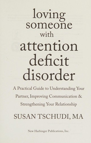 Loving someone with attention deficit disorder