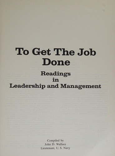 To get the job done