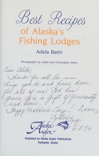 Best recipes of Alaska's fishing lodges