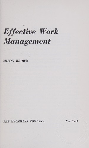 Effective work management