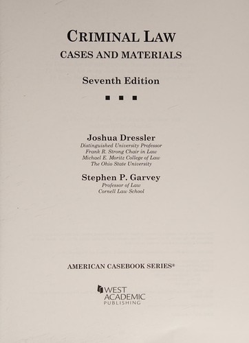 Cases and Materials on Criminal Law, 7th – CasebookPlus