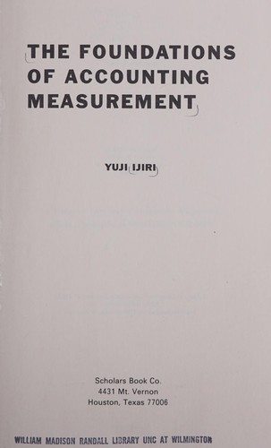 The foundations of accounting measurement