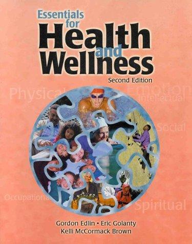 Essentials for health and wellness