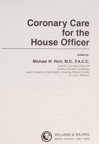 Coronary care for the house officer