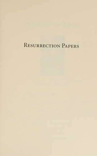 Resurrection Papers