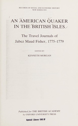 An American quaker in the British Isles