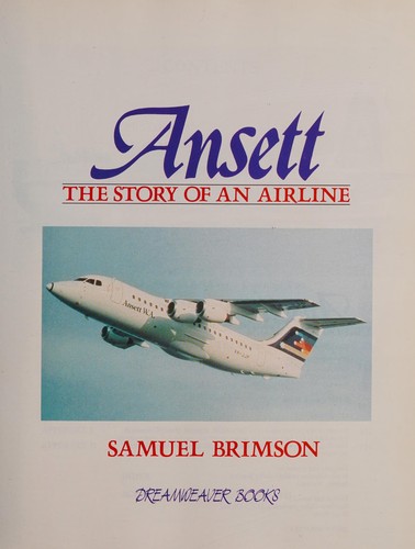Ansett, the story of an airline