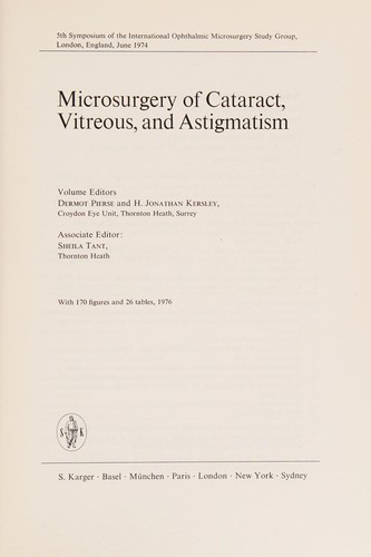 Microsurgery of cataract, vitreous, and astigmatism