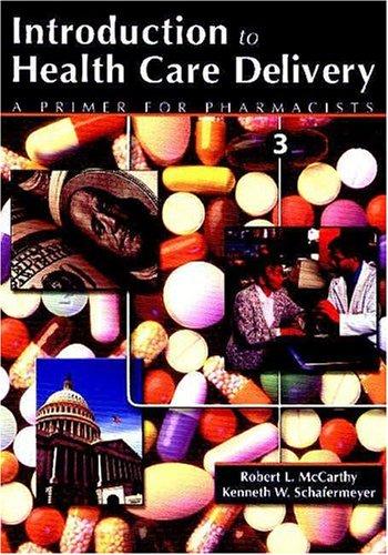 Introduction to health care delivery
