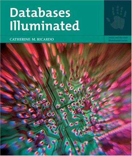 Databases Illuminated (Jones and Bartlett Illuminated)