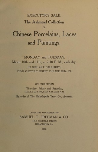 The Ashmead collection of Chinese porcelains, laces and paintings