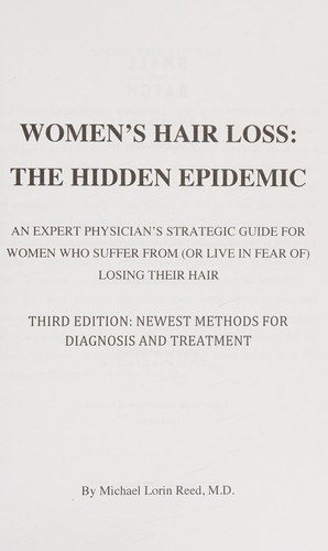 Women's Hair Loss : An expert physician's strategic guide for women who suffer from  losing their hair.