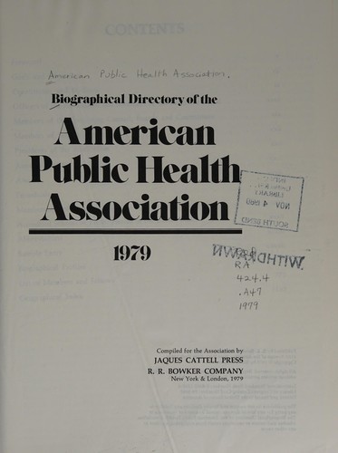 Biographical directory of the American Public Health Association, 1979