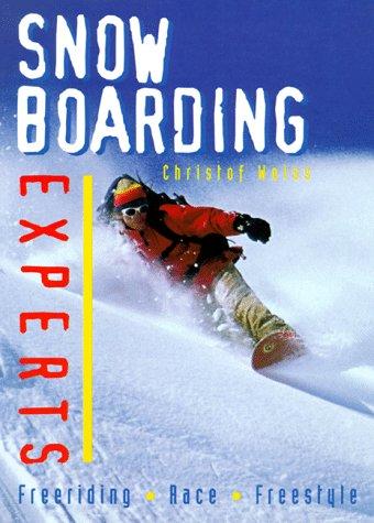 Snow boarding experts