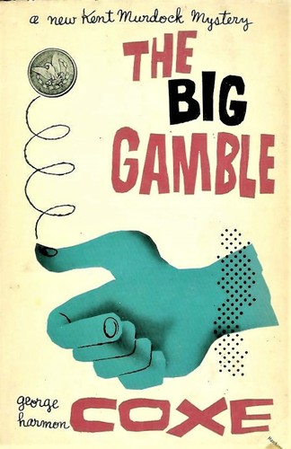 The big gamble