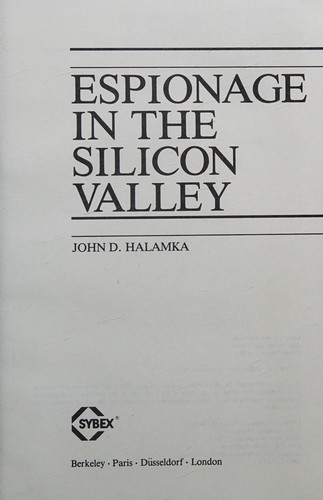 Espionage in the Silicon Valley