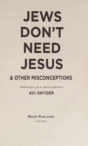 Jews Don't Need Jesus - and Other Misconceptions