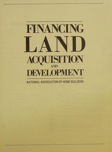 Financing land acquisition and development