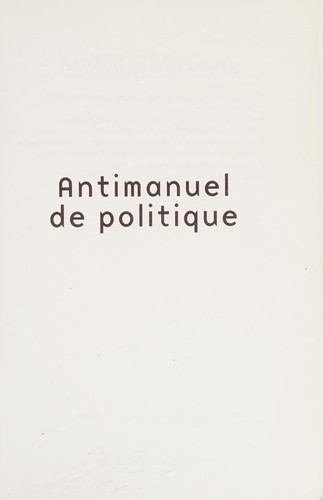 Antimanuel de politique