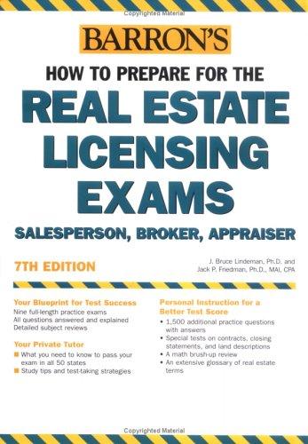 Barron's how to prepare for the real estate licensing exams : salesperson, broker, appraiser