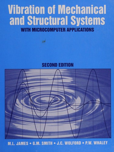 Vibration of mechanical and structural systems