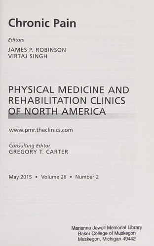 Chronic Pain, an Issue of Physical Medicine and Rehabilitation Clinics of North America