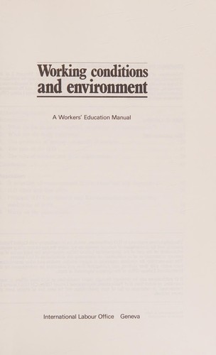 Working conditions and environment