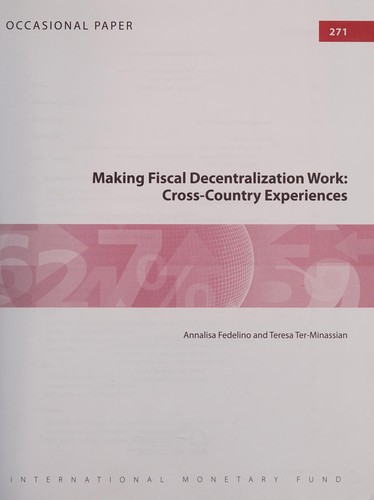 Making fiscal decentralization work