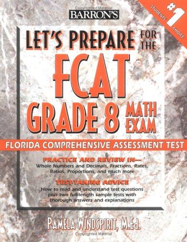 Let's Prepare for the FCAT Grade 8 Math Exam (Let's Prepare)