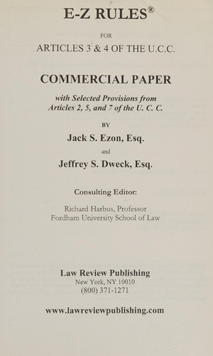 E-Z rules for Articles 3 & 4 of the U.C.C