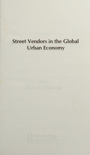 Street vendors in the global urban economy